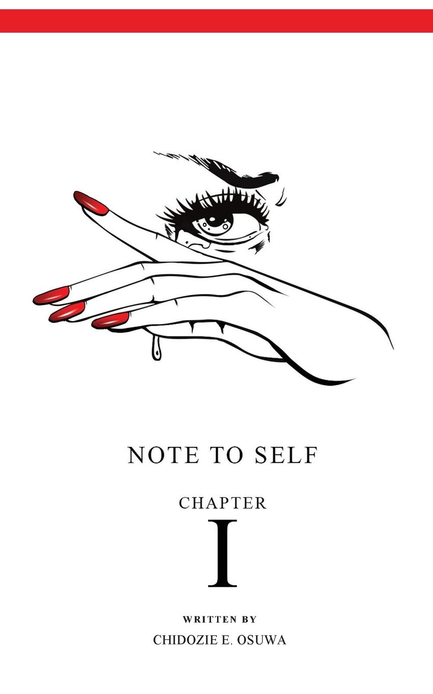 Note To Self: Chapter I Paperback – November 25, 2019