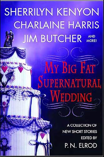 My Big Fat Supernatural Wedding