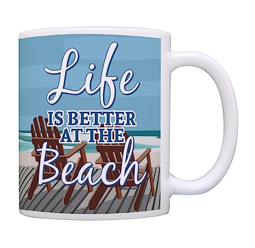 Beach Gifts Life Is Better At The Beach 11oz Ceramic Mug