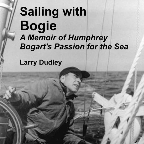 Cover art for Sailing with Bogie