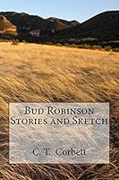Bud Robinson Stories and Sketch 1519571151 Book Cover