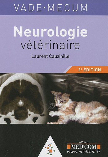 Vade-mecum de Neurologie vétérinaire Livre eBook France