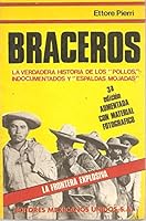 Braceros: La frontera explosiva 9681502000 Book Cover