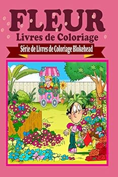 Paperback Fleur Livres de Coloriage [French] Book