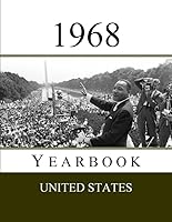 1968 US Yearbook: Original book full of facts and figures from 1968 - Unique birthday gift / present idea. (US Yearbooks) 179056204X Book Cover