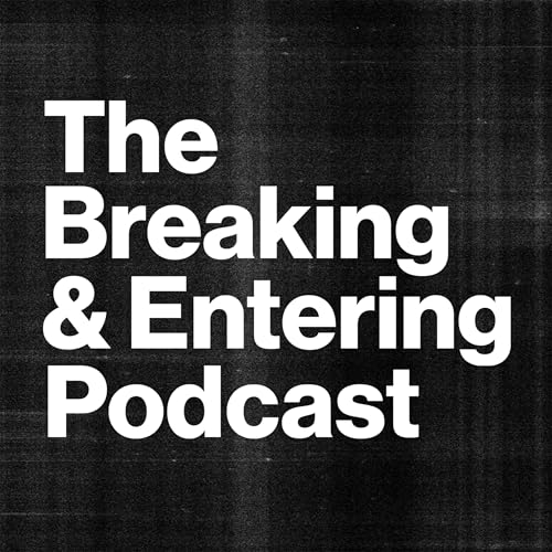 Breaking and Entering Advertising Podcast Titelbild