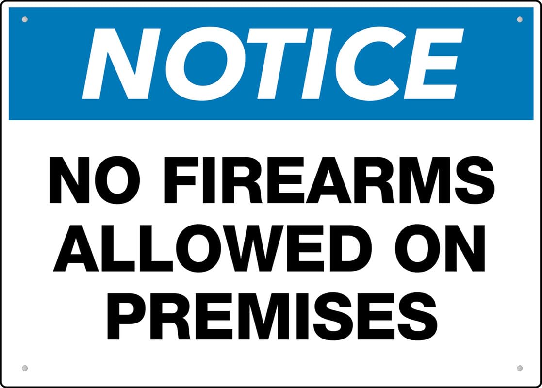 Notice No Firearms Allowed On Premises Wall Aluminum Metal Sign 12"x8" Weather Resistant Weatherproof For Indoor/Outdoor Use