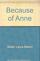 Because of Anne B0006BMPR4 Book Cover