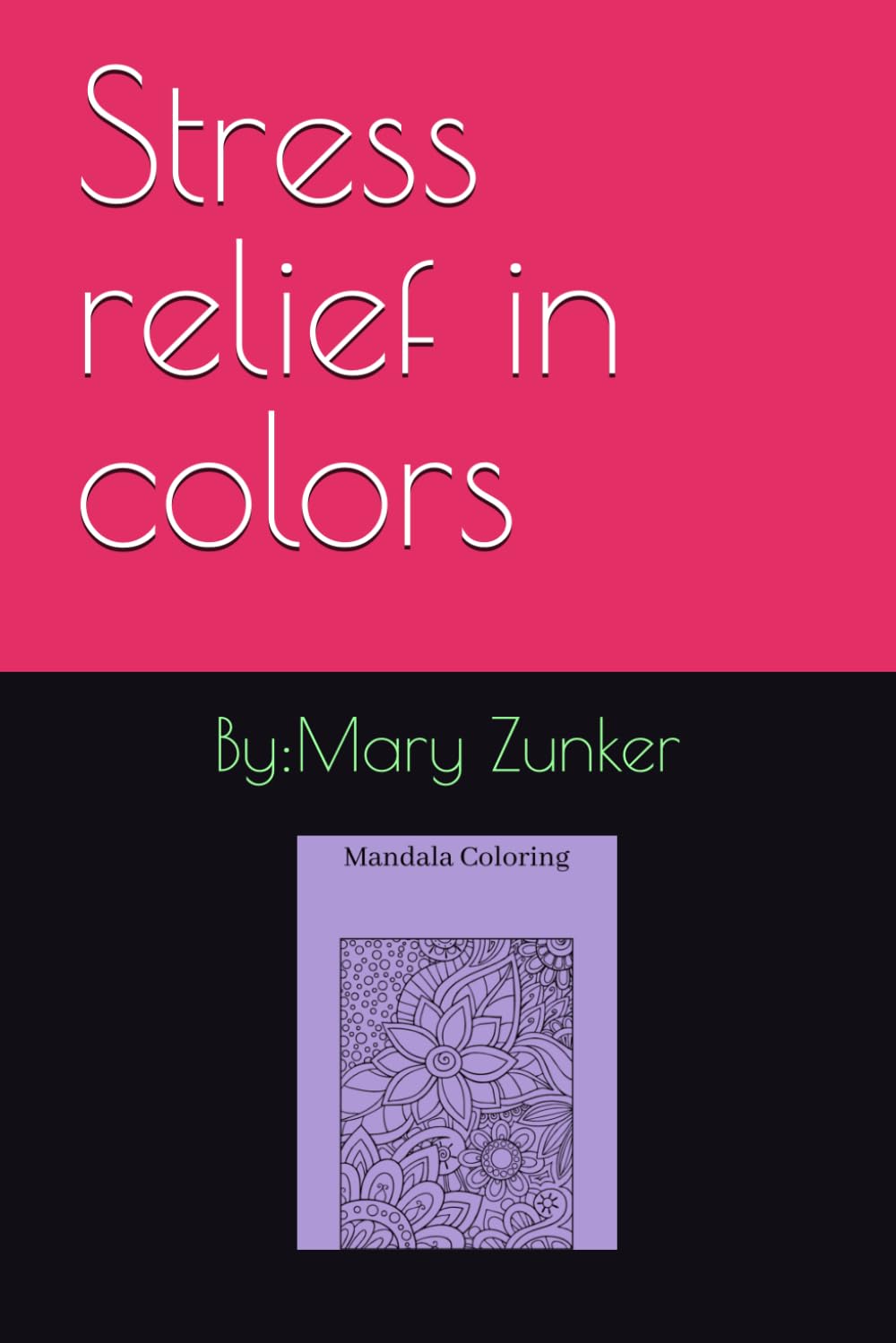 Stress relief in colors