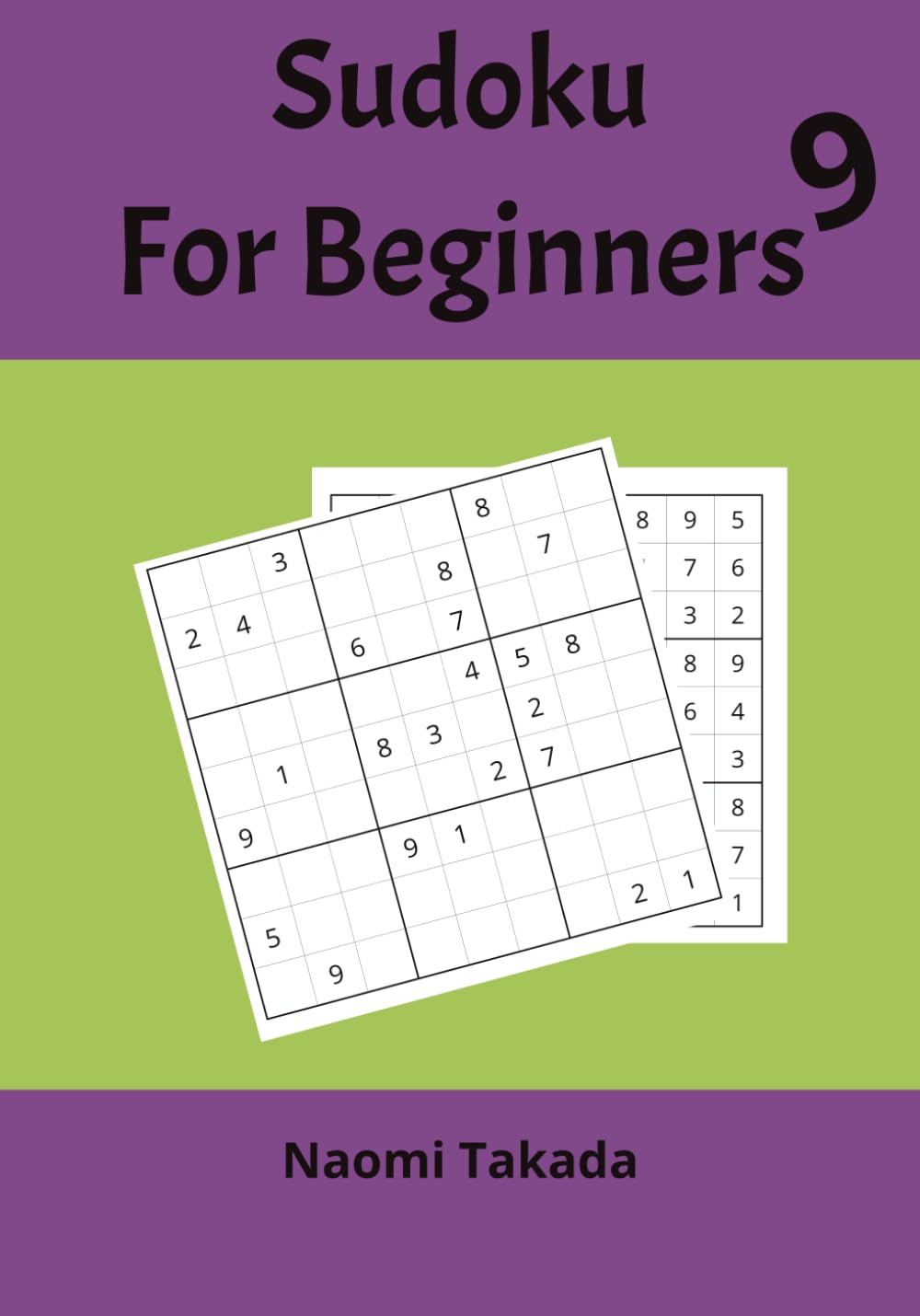 Sudoku Vol. 9: Large Print for Kids, Adults and Seniors with Solutions
