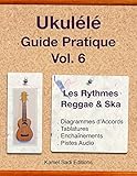 best reggae ska bands  Ukulele Guide Pratique Vol. 6: Les Rythmes Reggae & Ska (French Edition)
