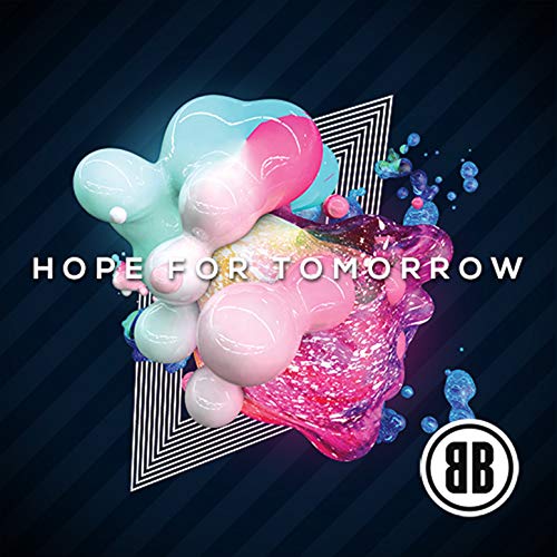 Play Hope For Tomorrow by Beds and Beats on Amazon Music