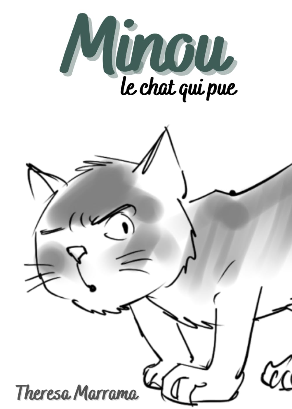 Minou: Le chat qui pue (French Edition)