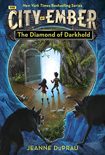 Télécharger The Diamond of Darkhold (The City of Ember Book 3) (English Edition) Gratuit