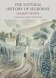 The Natural History of Selbourne (Nature Classics Library)