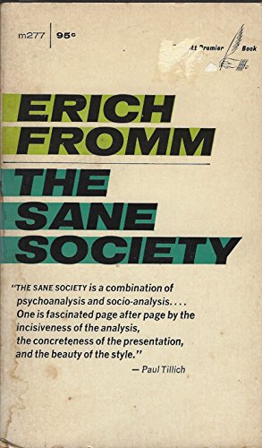 The sane society (Fawcett premier book) B0007DFE6K Book Cover