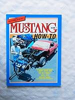 Mustang How-To Vol.II 0962490814 Book Cover