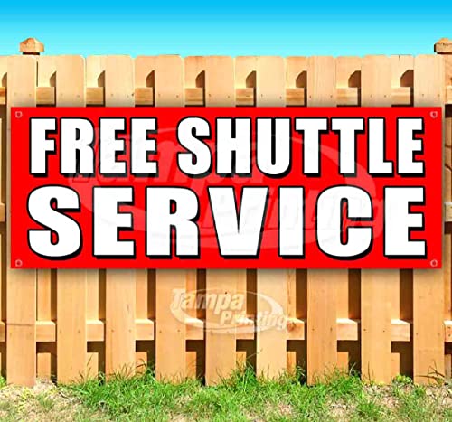 Free Shuttle Service Banner 13 oz | Non-Fabric | Heavy-Duty Vinyl Single-Sided With Metal Grommets