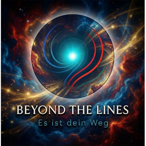 Beyond the Lines &ndash; Deine Reise beginnt
