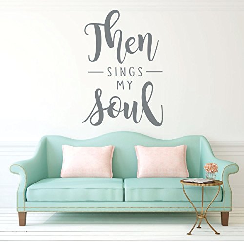 Hymn Wall Decal - "Then Sings My Soul" - Inspirational Religious Vinyl Sticker - How Great Thou Art Music Lyrics For Home Decor Or Church Decoration #TOP4