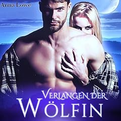 Page de couverture de Verlangen der W&ouml;lfin [Desire of the Wolf]