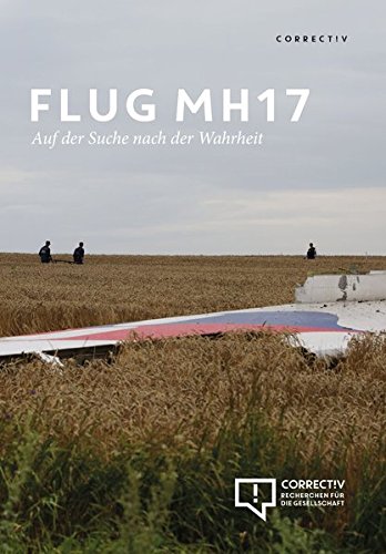 Preisvergleich Produktbild Flug MH17 - Auf der Suche nach der Wahrheit