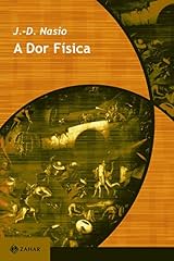 Capa de A dor Física: Uma teoria psicanalítica da dor corporal (Transmissão da Psicanálise)