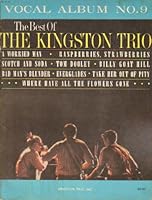 The Best Kingston Trio Vocal Album No. 9 B009HSJ9RQ Book Cover
