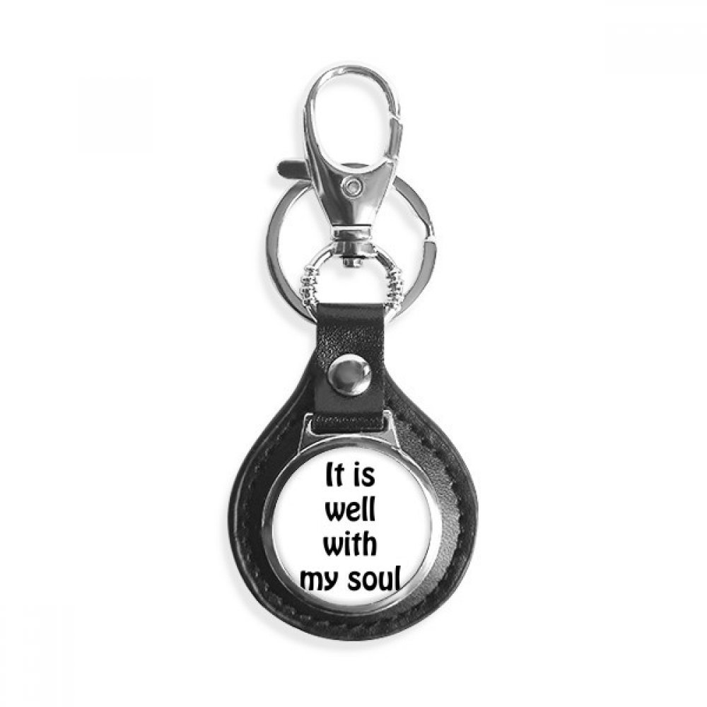 DIYthinkerIt is Well with My Soul Christian Quotes Leather Metal Key Chain Ring Car Keychain Gift