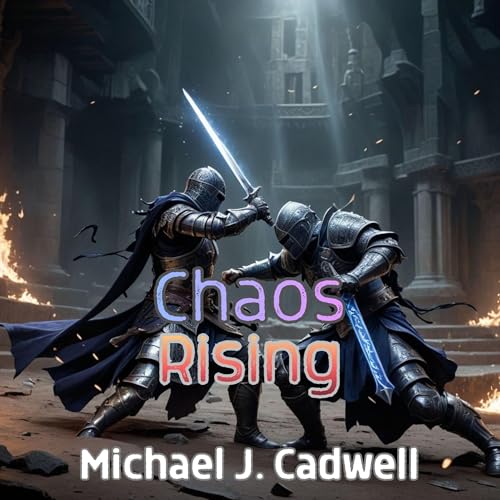 Chaos Rising Audiolivro Por Michael J. Cadwell capa
