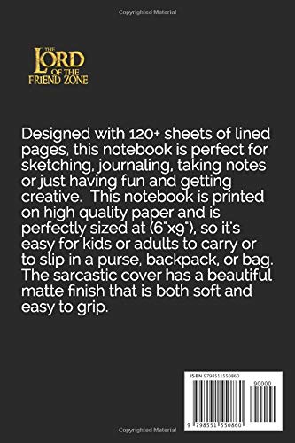 Lord Of The Friend Zone Notebook Journal: Friendzone Journal Notebook - Image 2
