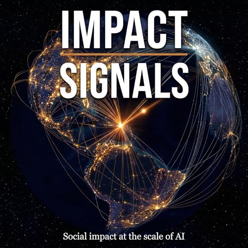Couverture de Impact Signals &mdash; AI for Social Impact Daily Briefing