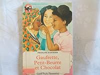 Gaufrette, petit beurre et chocolat 2081621002 Book Cover
