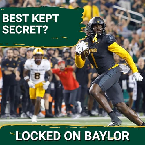 UNVEILED: Baylor's SECRET WEAPON Is The BEST College Football Player NO ONE Is Talking About! Podcast Por arte de portada