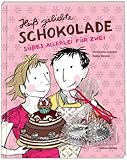 Heiß geliebte Schokolade: Süßes Allerlei für Zwei