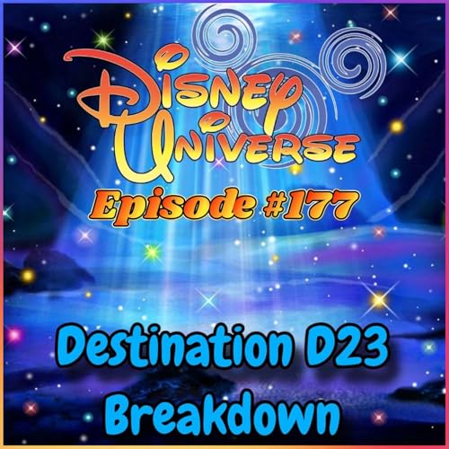 DU Episode #177: Destination D23 Breakdown Podcast Por arte de portada