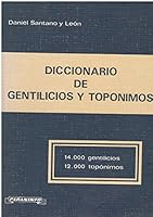 Diccionario de Gentilicios y Toponimos 8428310696 Book Cover