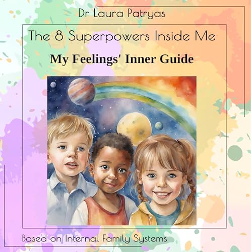 The 8 Superpowers Inside Me by Laura Patryas episode artwork