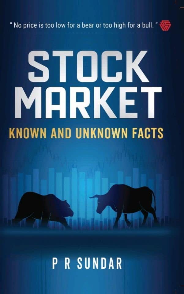 Stock Market | Known and Unknown Facts | P R Sundar (Hardcover, P R Sundar)