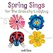 Spring Sings for the Grouchy Ladybug: A Joyful Eric...