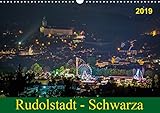  Rudolstadt - Schwarza (Wandkalender 2019 DIN A3 quer): Impressionen aus der Heimat Rudolstadt - Schwarza (Monatskalender, 14 Seiten ) (CALVENDO Orte)