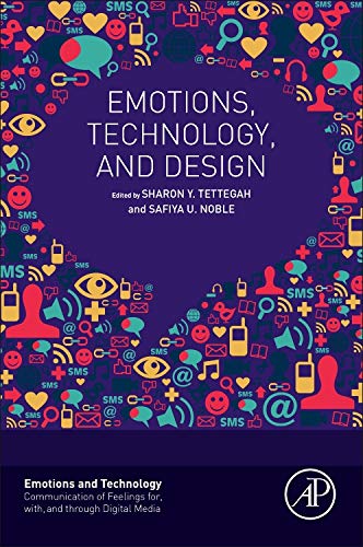 Emotions, Technology, and Design (Emotions and Technology)