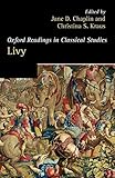 Livy (Oxford Readings in Classical Studies)