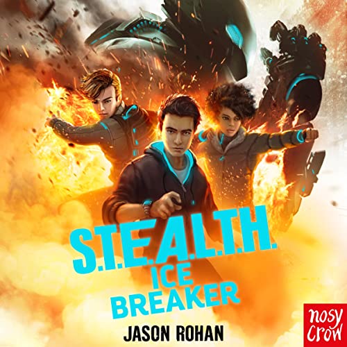S.T.E.A.L.T.H: Ice Breaker by Jason Rohan episode artwork