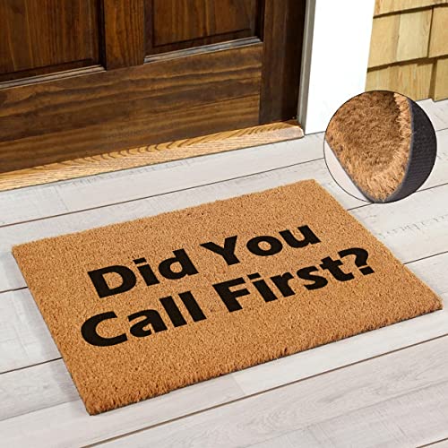 Did You Call First Doormat Outdoor Entryway Mat