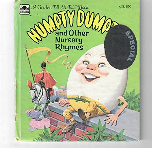 Humpty Dumpty and Other Nursery Rhymes (My Nursery Rhymes S.)