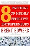 8 Patterns of Highly Effective Entrepreneurs