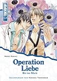  Operation Liebe 04: Bis in Mark