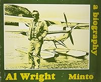 Al Wright: Minto 0910871132 Book Cover