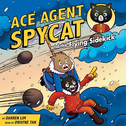 『Ace Agent Spycat and the Flying Sidekick 1』のカバーアート